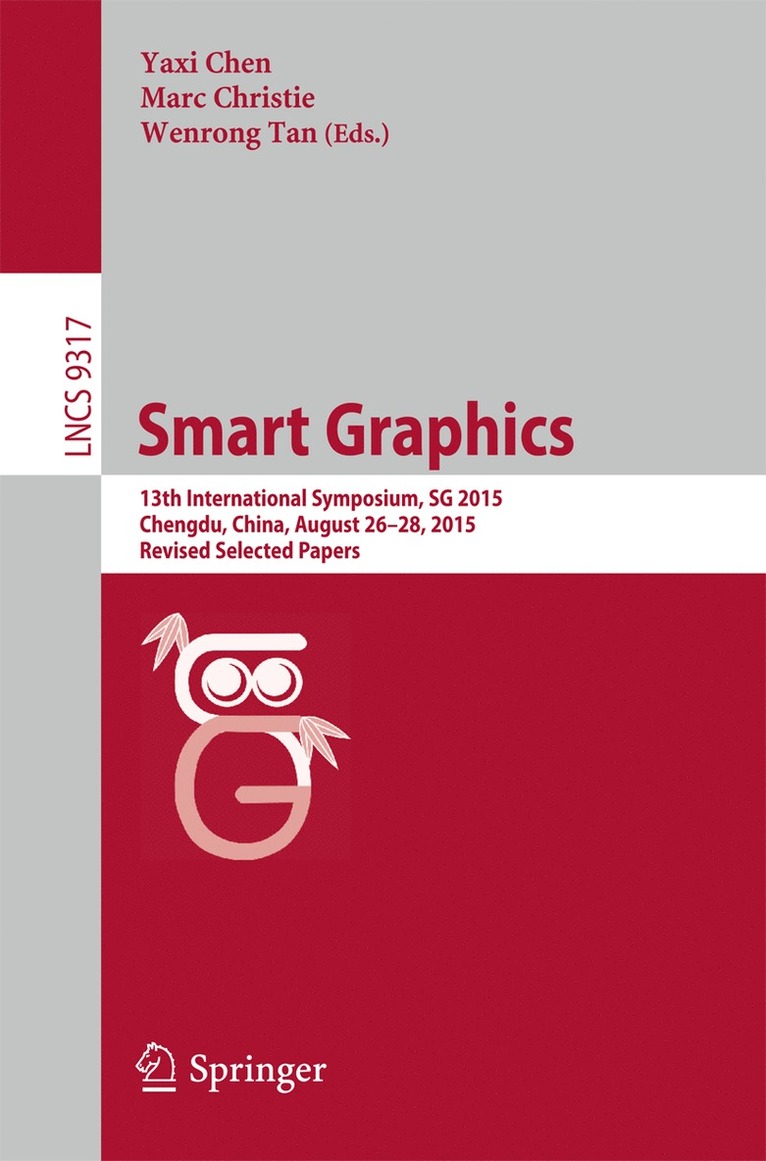 Yaxi Chen, Marc Christie, Wenrong Tan - Smart Graphics, Häftad
