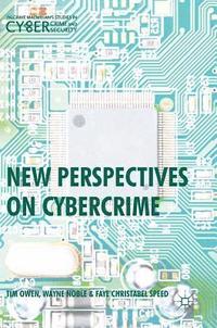 bokomslag New Perspectives on Cybercrime