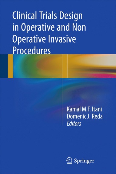 bokomslag Clinical Trials Design in Operative and Non Operative Invasive Procedures