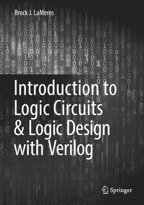 Introduction to Logic Circuits & Logic Design with Verilog