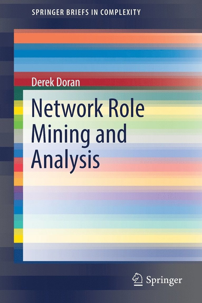 Network Role Mining and Analysis 1