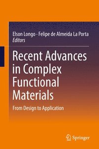 bokomslag Recent Advances in Complex Functional Materials