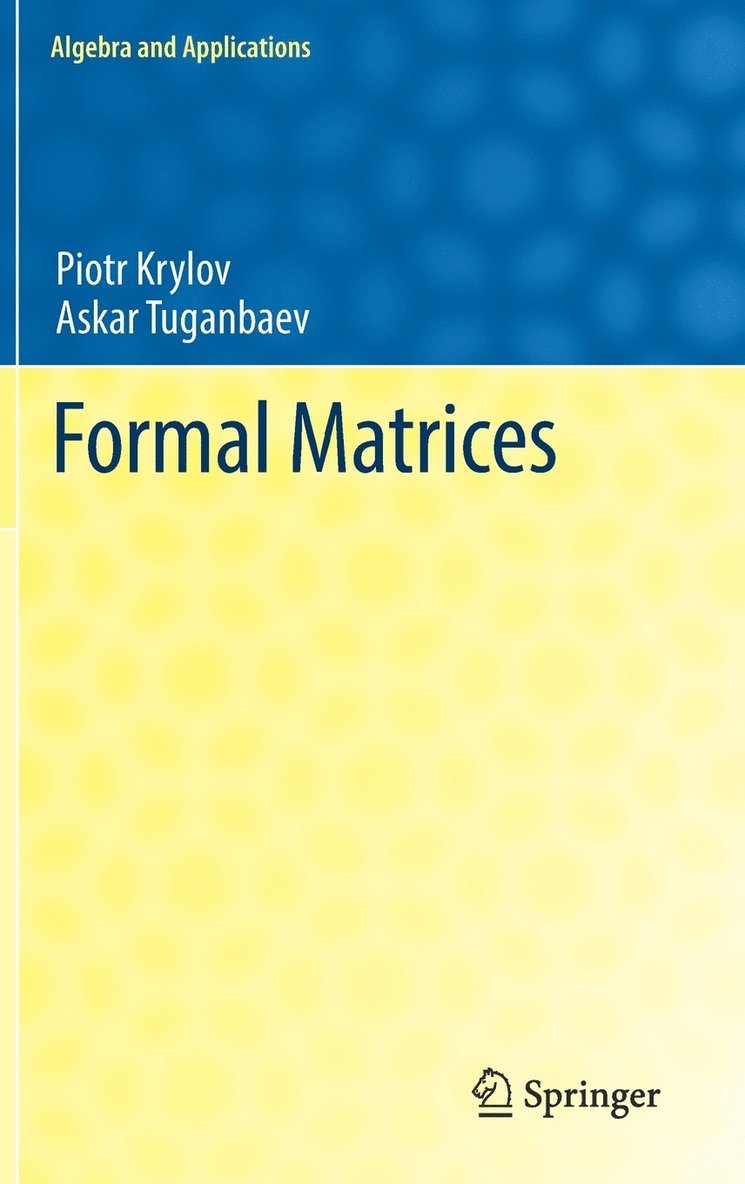Piotr Krylov, Askar Tuganbaev - Formal Matrices, Inbunden