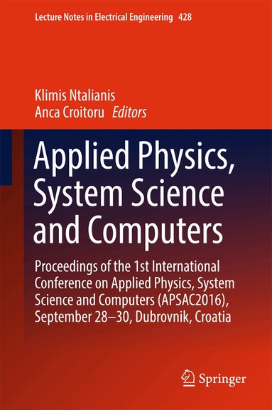 Klimis Ntalianis, Anca Croitoru - Applied Physics, System Science and Computers, Inbunden