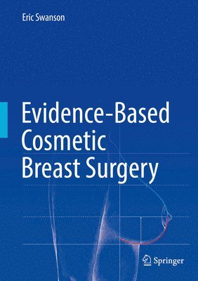 Evidence-Based Cosmetic Breast Surgery 1