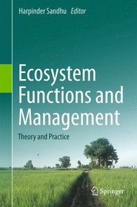 bokomslag Ecosystem Functions and Management