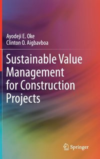 bokomslag Sustainable Value Management for Construction Projects
