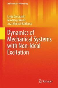 bokomslag Dynamics of Mechanical Systems with Non-Ideal Excitation