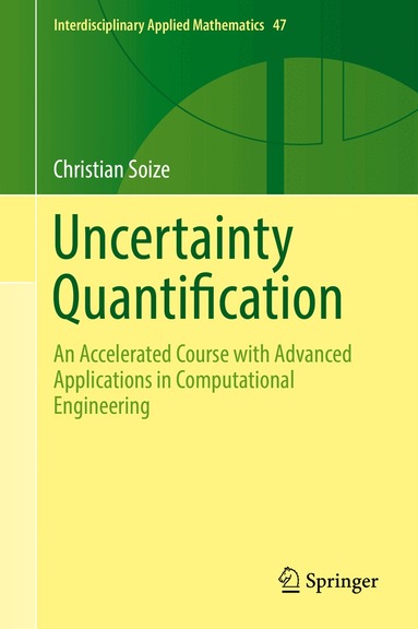 Christian Soize - Uncertainty Quantification, Inbunden