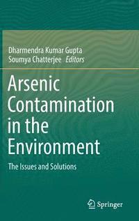 bokomslag Arsenic Contamination in the Environment