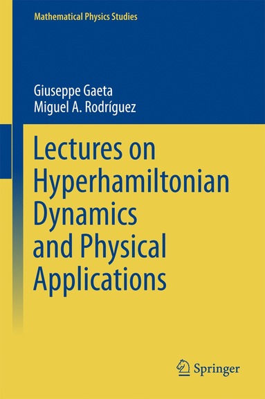 bokomslag Lectures on Hyperhamiltonian Dynamics and Physical Applications