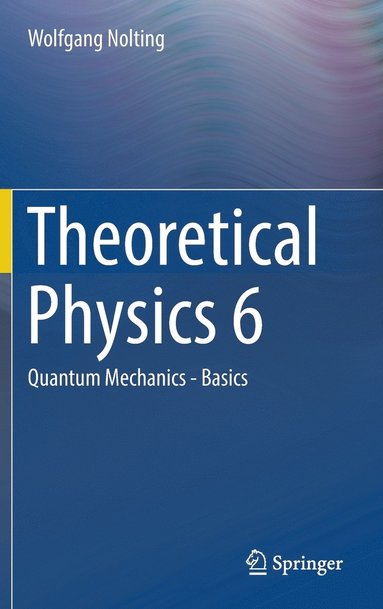 bokomslag Theoretical Physics 6