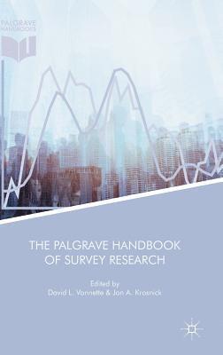 David L. Vannette, Jon A. Krosnick - Palgrave Handbook of Survey Research, Inbunden