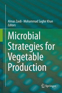 bokomslag Microbial Strategies for Vegetable Production