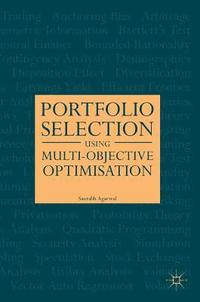 bokomslag Portfolio Selection Using Multi-Objective Optimisation