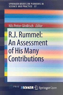 bokomslag R.J. Rummel: An Assessment of His Many Contributions