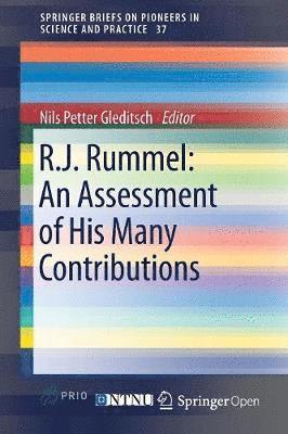 bokomslag R.J. Rummel: An Assessment of His Many Contributions