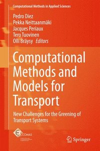 bokomslag Computational Methods and Models for Transport