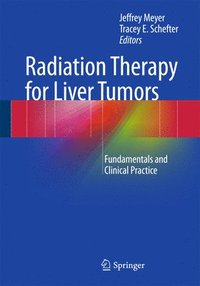 bokomslag Radiation Therapy for Liver Tumors