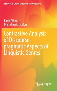 bokomslag Contrastive Analysis of Discourse-pragmatic Aspects of Linguistic Genres