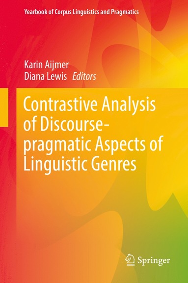 bokomslag Contrastive Analysis of Discourse-pragmatic Aspects of Linguistic Genres