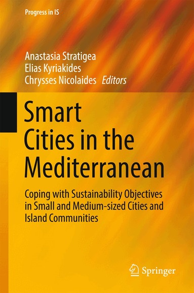 Anastasia Stratigea, Elias Kyriakides, Chrysses Nicolaides - Smart Cities in the Mediterranean, Inbunden