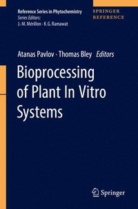 bokomslag Bioprocessing of Plant In Vitro Systems