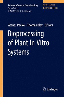 bokomslag Bioprocessing of Plant In Vitro Systems