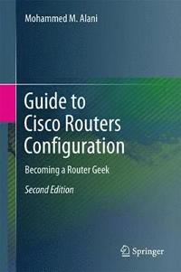 bokomslag Guide to Cisco Routers Configuration