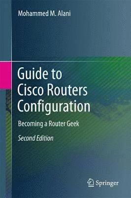 bokomslag Guide to Cisco Routers Configuration