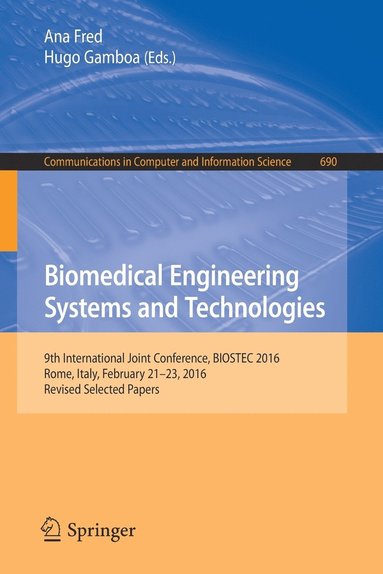 bokomslag Biomedical Engineering Systems and Technologies