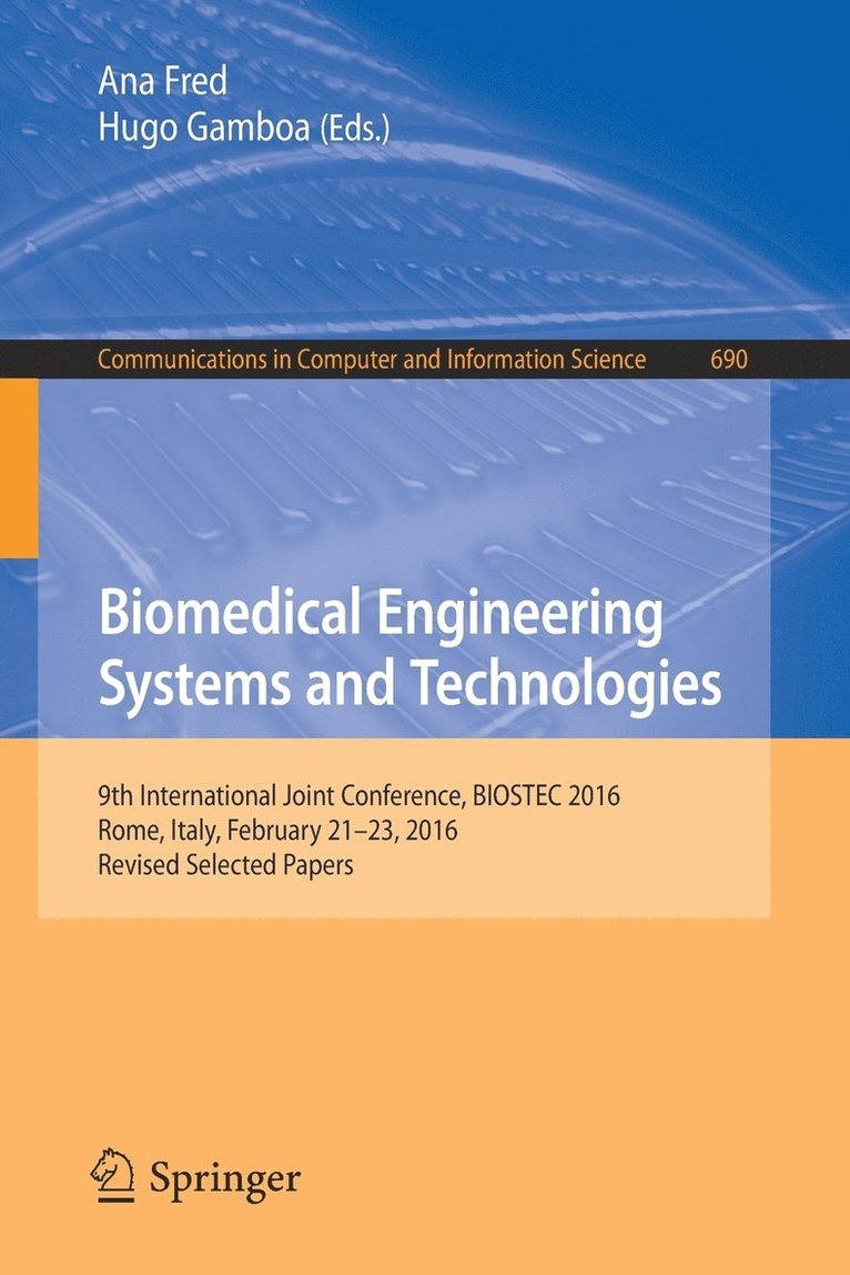 Biomedical Engineering Systems and Technologies 1