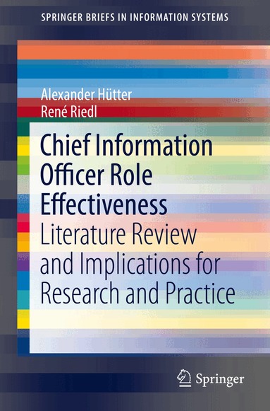 Alexander Hütter, René Riedl - Chief Information Officer Role Effectiveness, Häftad