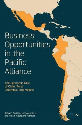 Business Opportunities in the Pacific Alliance 1