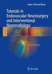 bokomslag Tutorials in Endovascular Neurosurgery and Interventional Neuroradiology