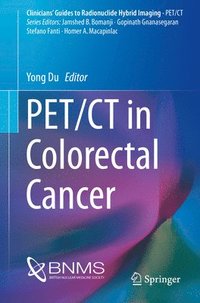 bokomslag PET/CT in Colorectal Cancer