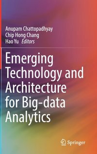 bokomslag Emerging Technology and Architecture for Big-data Analytics