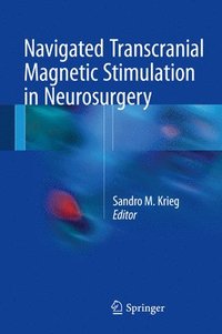bokomslag Navigated Transcranial Magnetic Stimulation in Neurosurgery