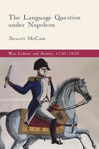 bokomslag Language Question under Napoleon