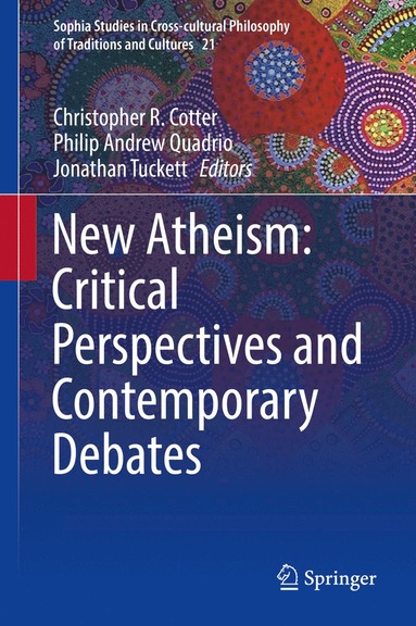 bokomslag New Atheism: Critical Perspectives and Contemporary Debates