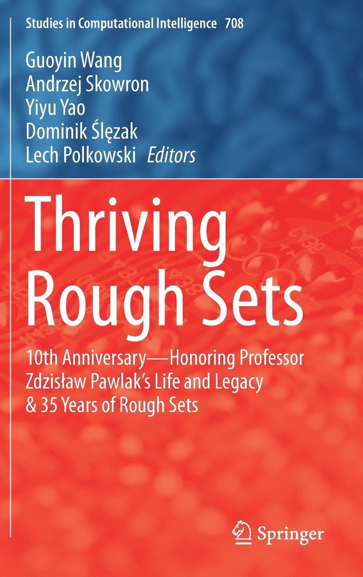 Thriving Rough Sets 1