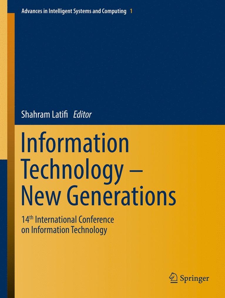 Shahram Latifi - Information Technology - New Generations, Inbunden