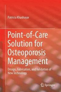 bokomslag Point-of-Care Solution for Osteoporosis Management