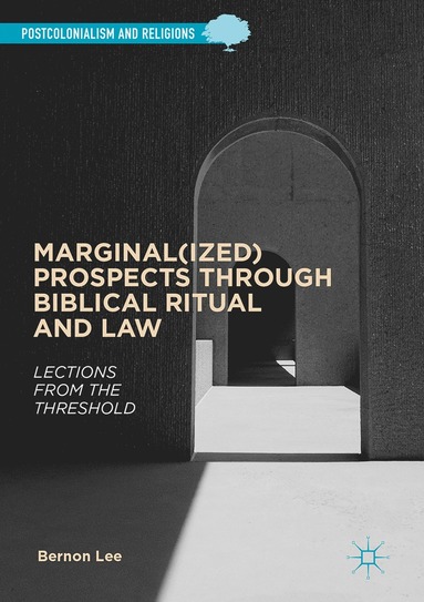 bokomslag Marginal(ized) Prospects through Biblical Ritual and Law