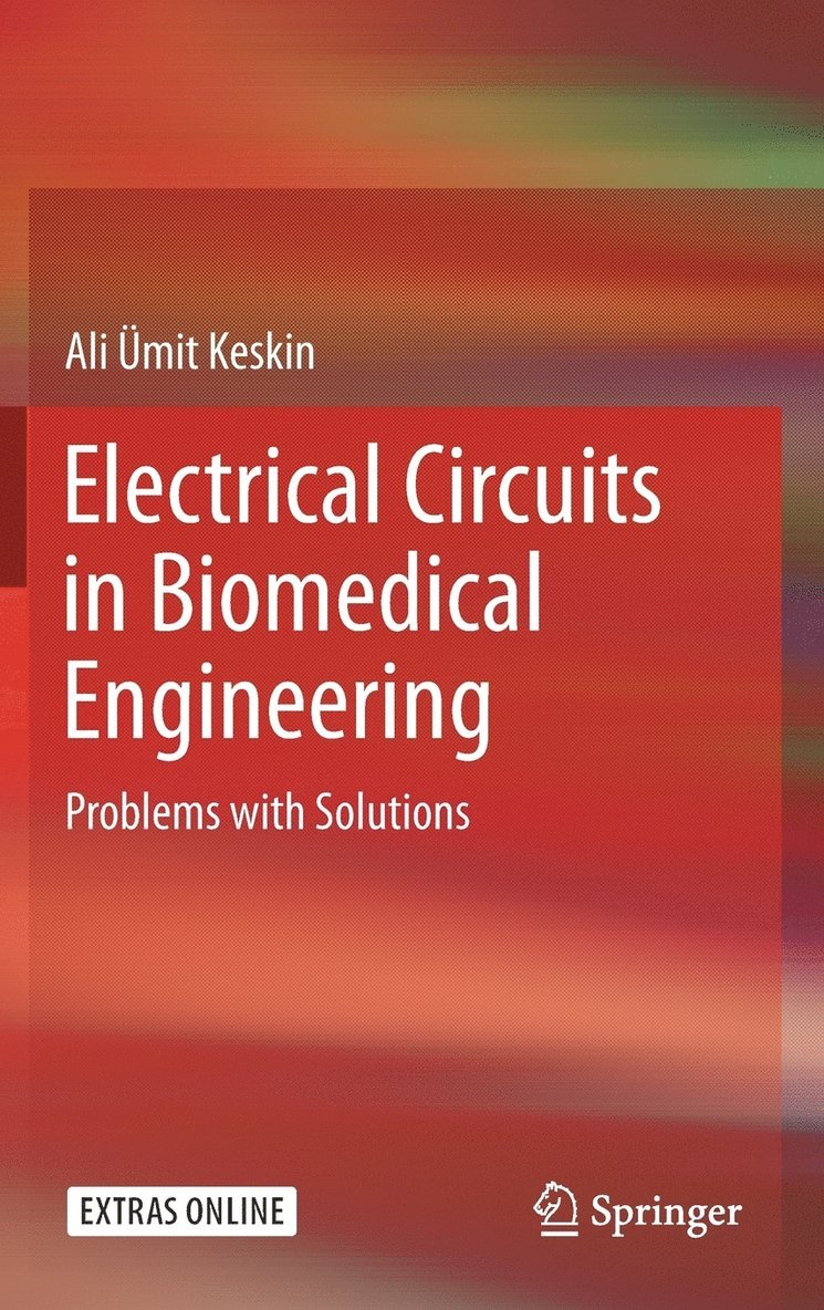 Electrical Circuits in Biomedical Engineering 1