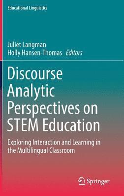 Discourse Analytic Perspectives on STEM Education 1