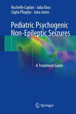 bokomslag Pediatric Psychogenic Non-Epileptic Seizures