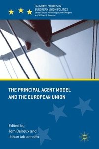 bokomslag The Principal Agent Model and the European Union
