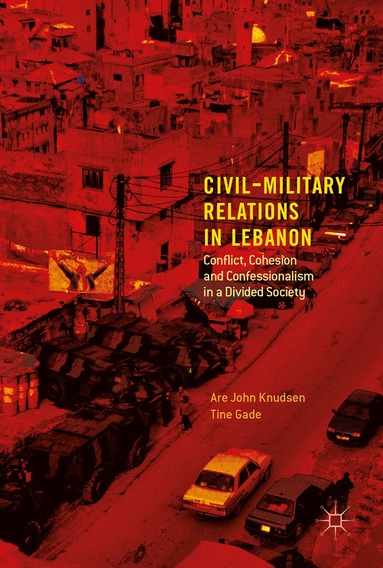 bokomslag Civil-Military Relations in Lebanon