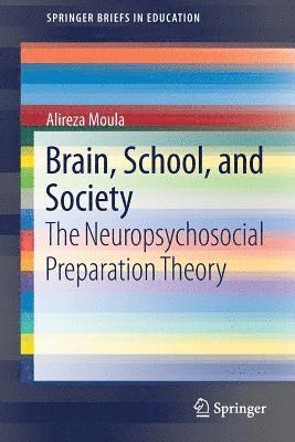 Brain, School, and Society 1